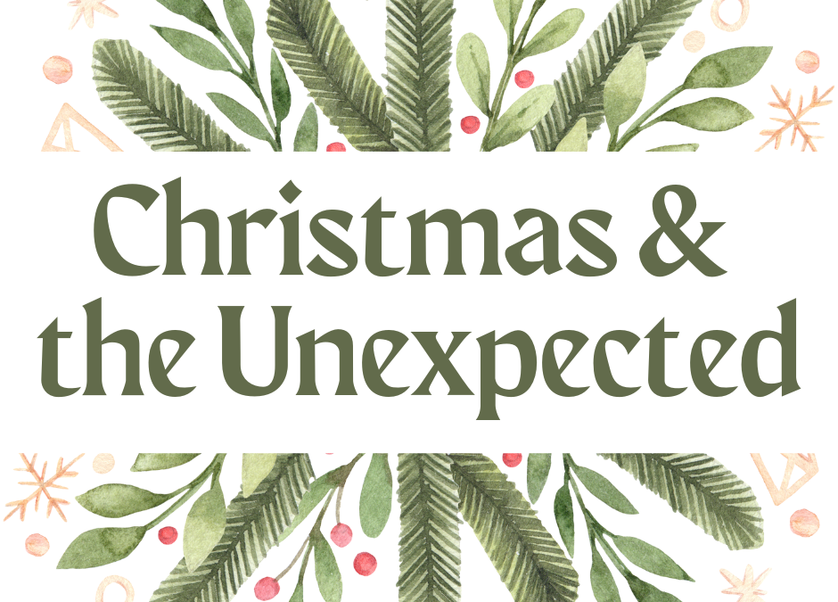 Christmas & the Unexpected (Multigenerational Service)